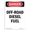 Signmission Safety Sign, OSHA Danger, 14" Height, Portrait Off-Road Diesel Fuel, Portrait OS-DS-D-1014-V-2069 - alternate 1